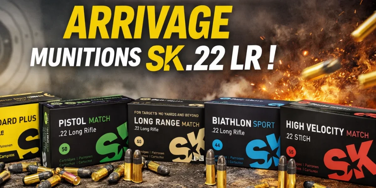 Arrivage munitions de tir SK calibre 22 Lr SK